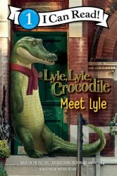 Meet Lyle (Lyle, Lyle, Crocodile)