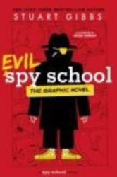 Evil Spy School (Graphic Novel)