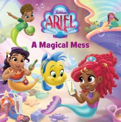 A Magical Mess (Disney Junior Ariel)