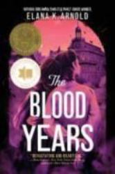 The Blood Years