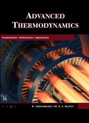 Advanced Thermodynamics : Fundamentals, Mathematics, Applications