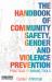 Handbook of Community Safety Gender and Violence Prevention