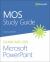 MOS Study Guide for Microsoft PowerPoint Exam MO-300