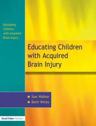 Education of Children with Acquired Brain Injury