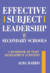 Effective Subject Leadership in Secondary Schools