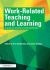 Work-Related Teaching and Learning