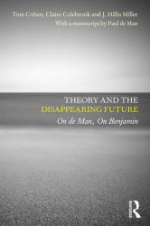 Theory and the Disappearing Future