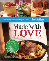 Made with Love : The Meals on Wheels Family Cookbook