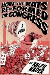 How the Rats Re-Formed the Congress