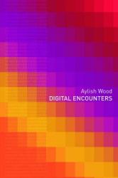 Digital Encounters