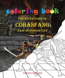 Coloring Book the Adventures of Cobasfang : Raid on Norgon City