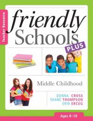 Friendly Schools Plus Teacher Resource : Early Childhood (Ages 6?8)