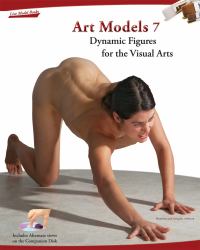 Art Models 7 : Dynamic Figures for the Visual Arts