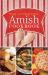 The Authentic Amish Cookbook