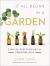 It All Began in a Garden : A Practical Guide to God's Gift of Essential Oils