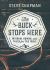 The Buck Stops Here : Wisdom, Humor, and Tales for the Trail