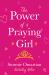 The Power of a Praying Girl