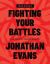 Fighting Your Battles Workbook : Every Christian's Playbook for Victory