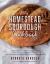 The Homestead Sourdough Cookbook : * Helpful Tips to Create the Best Sourdough Starter * Easy Techniques for Successful Artisan Breads * over 100 Simple Recipes for Pancakes, Pizza Crust, Brownies, and More