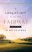 A Look at Life from the Fairway : A Devotional