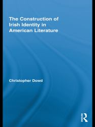 Construction of Irish Identity in American Literature