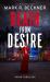 Death from Desire : Crime Thrillers