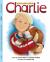 The Adventures of Charlie : The Adventures of Charlie Volume 1