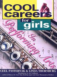 Cool Careers for Girls in Performing Arts