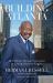 Building Atlanta : How I Broke Through Segregation to Launch a Business Empire