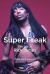 Super Freak : The Life of Rick James