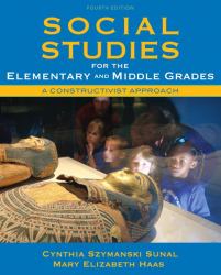 Social Studies for the Elementary and Middle Grades : A Constructivist Approach