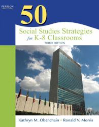 50 Social Studies Strategies for K-8 Classrooms