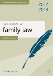 Core Statutes on Family Law 2012-13