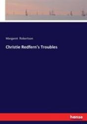 Christie Redfern's Troubles