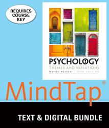 Bundle: Psychology: Themes and Variations, Loose-Leaf Version, 10th + LMS Integrated for MindTap Psychology, 1 Term (6 Months) Printed Access Card