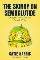 The Skinny on Semaglutide : A Weight Loss Solution That Actually Works