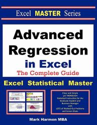 Advanced Regression in Excel - the Excel Statistical Master