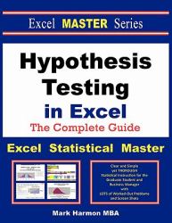 Hypothesis Testing in Excel - the Excel Statistical Master