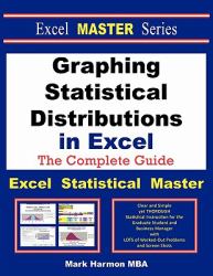 Graphing Statistical Distributions in Excel - the Excel Statistical Master