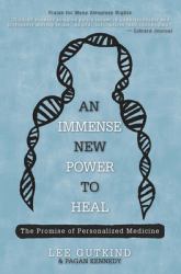 Immense New Power to Heal