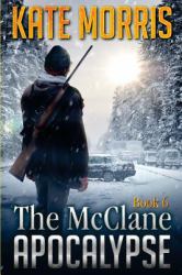 The Mcclane Apocalypse Book Six