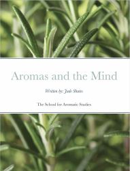 Aromas and the Mind