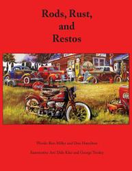 Rods, Rust and Restos