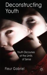 Deconstructing Youth