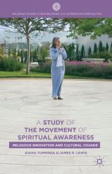 A Study of the Movement of Spiritual Awareness : Religious Innovation and Cultural Change