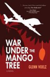 War under the Mango Tree