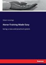 Horse-Training Made Easy