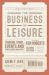 The Business of Leisure : Tourism, Sport, Events and Other Leisure Industries