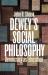 Dewey's Social Philosophy : Democracy As Education