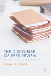 The Discourse of Peer Review : Reviewing Submissions to Academic Journals